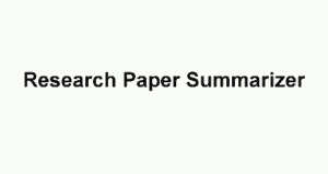 summarizer tool for research paper